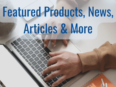 Featured Products, News, Articles & More